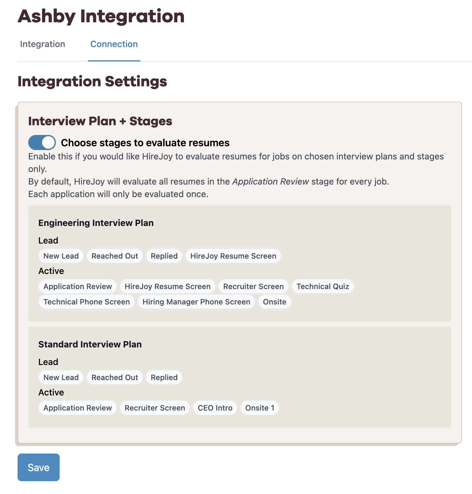 Set interview plans and stages to screen resumes